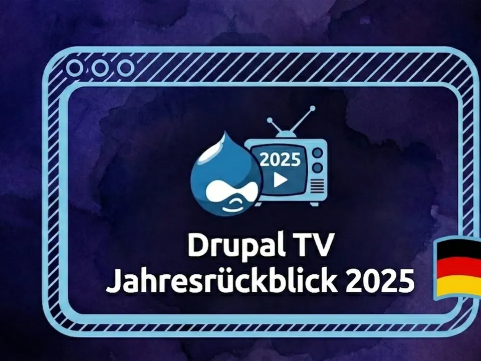 Drupal TV Jahresrückblick 2025 Grafik mit deutscher Flagge
